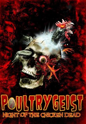 Poultrygeist: Night of the Chicken Dead's poster