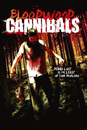 Bloodwood Cannibals's poster