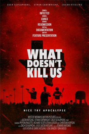 What Doesn't Kill Us's poster