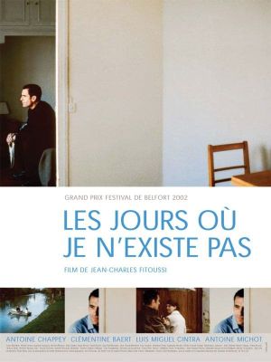 The Days When I Do Not Exist's poster