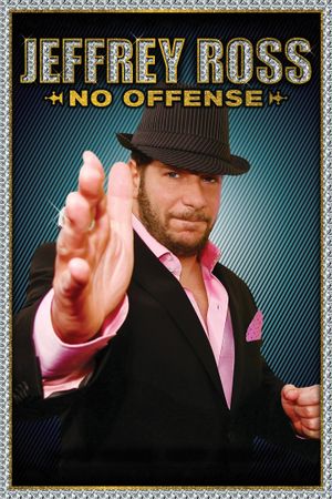 Jeffrey Ross: No Offense's poster