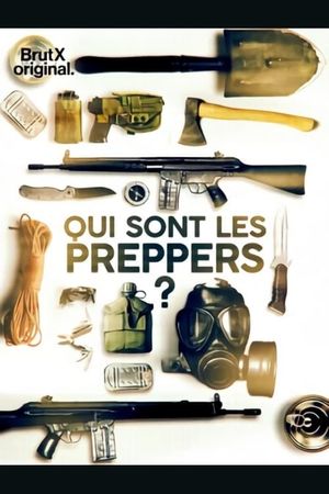 Qui sont les Preppers ?'s poster image