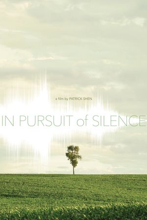 In Pursuit of Silence's poster