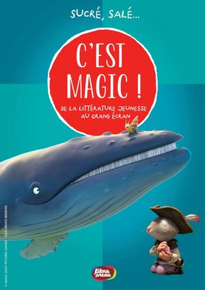 C'est Magic ! - Sucré, salé...'s poster