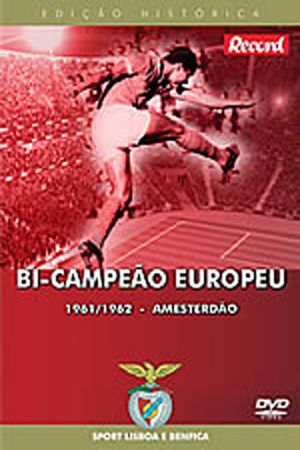 100 Years of Sport Lisboa e Benfica Vol. 3 - Two-time European Champion's poster