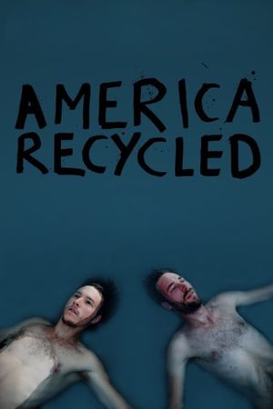 America Recycled's poster