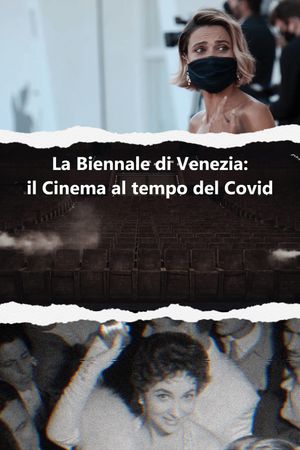 La Biennale di Venezia: Il cinema al tempo del COVID's poster