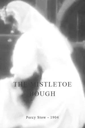 The Mistletoe Bough's poster image