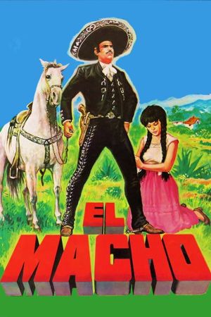 El macho's poster