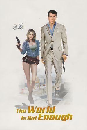 The World Is Not Enough's poster