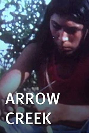 Arrow Creek's poster