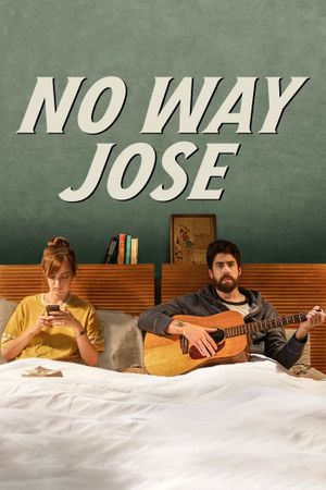 No Way Jose's poster