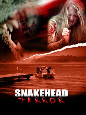 Snakehead Terror's poster