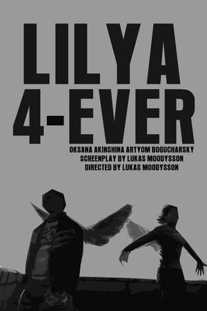 Lilya 4-Ever's poster
