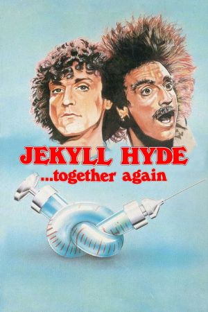 Jekyll and Hyde... Together Again's poster