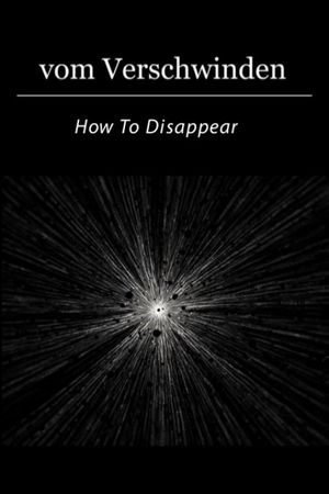 How To Disappear's poster