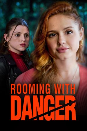 Rooming With Danger's poster