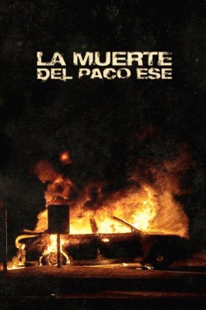 La muerte del Paco ese's poster