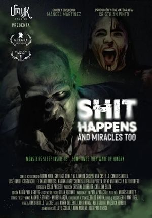 Shit Happens and Miracles too's poster