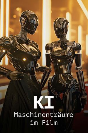KI: Maschinenträume im Film's poster