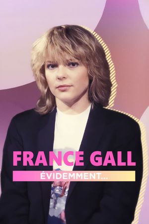 France Gall, évidemment...'s poster