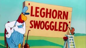 Leghorn Swoggled's poster