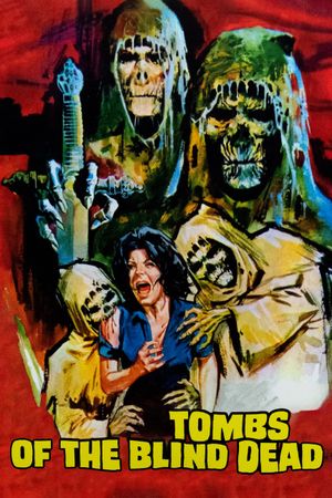 Tombs of the Blind Dead's poster