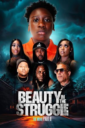 Beauty in the Struggle II's poster