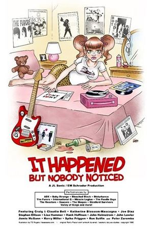 It Happened But Nobody Noticed's poster