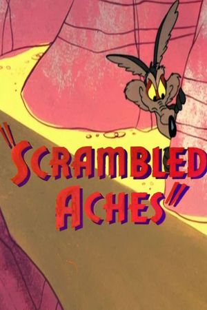 Scrambled Aches's poster