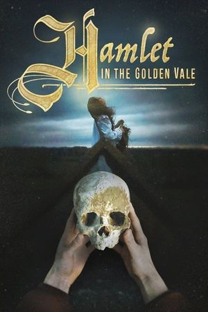 Hamlet in the Golden Vale's poster image