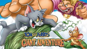 Tom and Jerry's Giant Adventure's poster