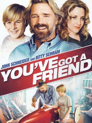 You've Got a Friend's poster