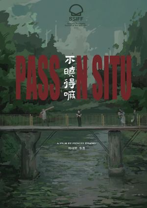 Pass in Situ's poster