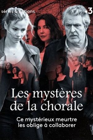 Les Mystères de la chorale's poster