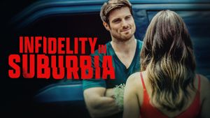 Infidelity in Suburbia's poster