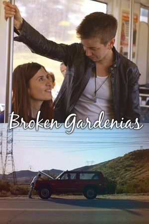 Broken Gardenias's poster