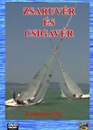 Zsaruvér és Csigavér III.: A szerencse fia's poster