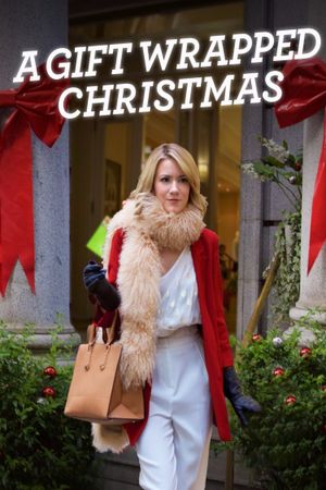 A Gift Wrapped Christmas's poster image