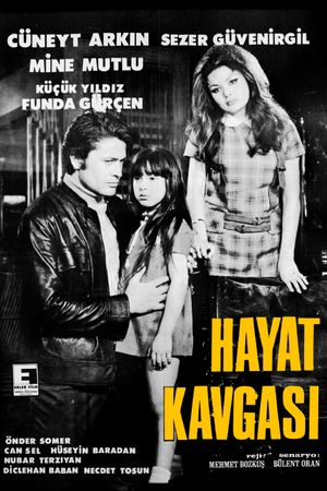 Hayat Kavgasi's poster