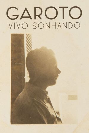 Garoto - Vivo Sonhando's poster