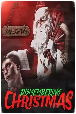 Dismembering Christmas's poster