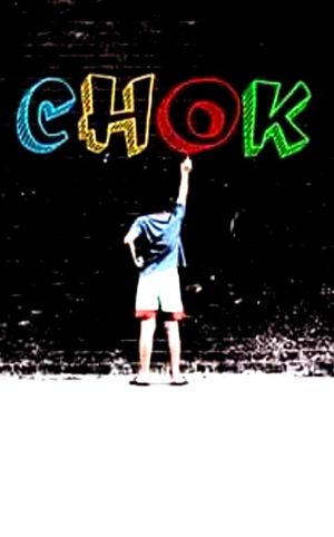 Chok's poster