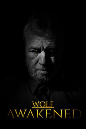 Wolf Awakened's poster