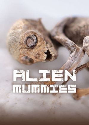 Alien Mummies's poster