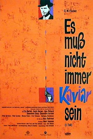 Es muss nicht immer Kaviar sein's poster
