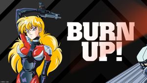 Burn Up's poster