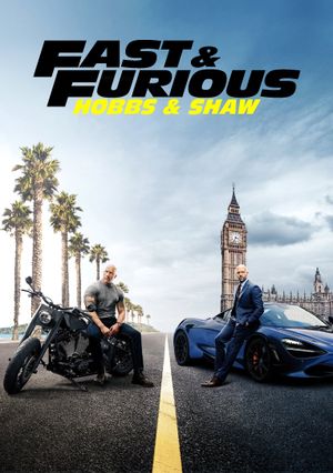 Fast & Furious Presents: Hobbs & Shaw's poster