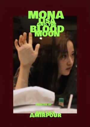 Mona Lisa and the Blood Moon's poster