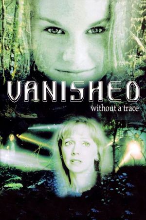 Vanished Without a Trace's poster